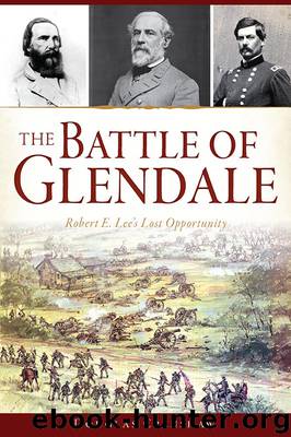 The Battle of Glendale by Douglas Crenshaw