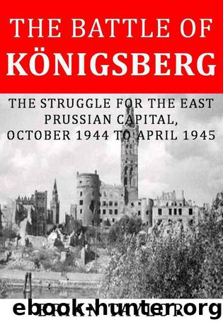 The Battle of Königsberg by Brian Taylor