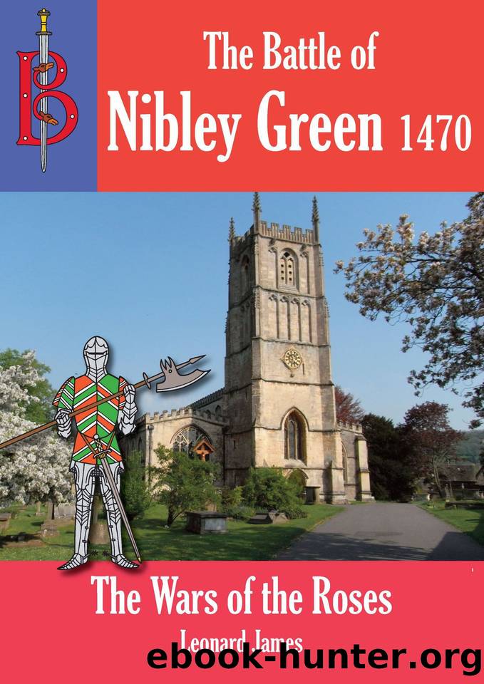 The Battle of Nibley Green 1470 by Leonard James