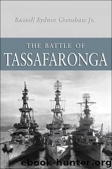The Battle of Tassafaronga by Crenshaw Jr. Russell;