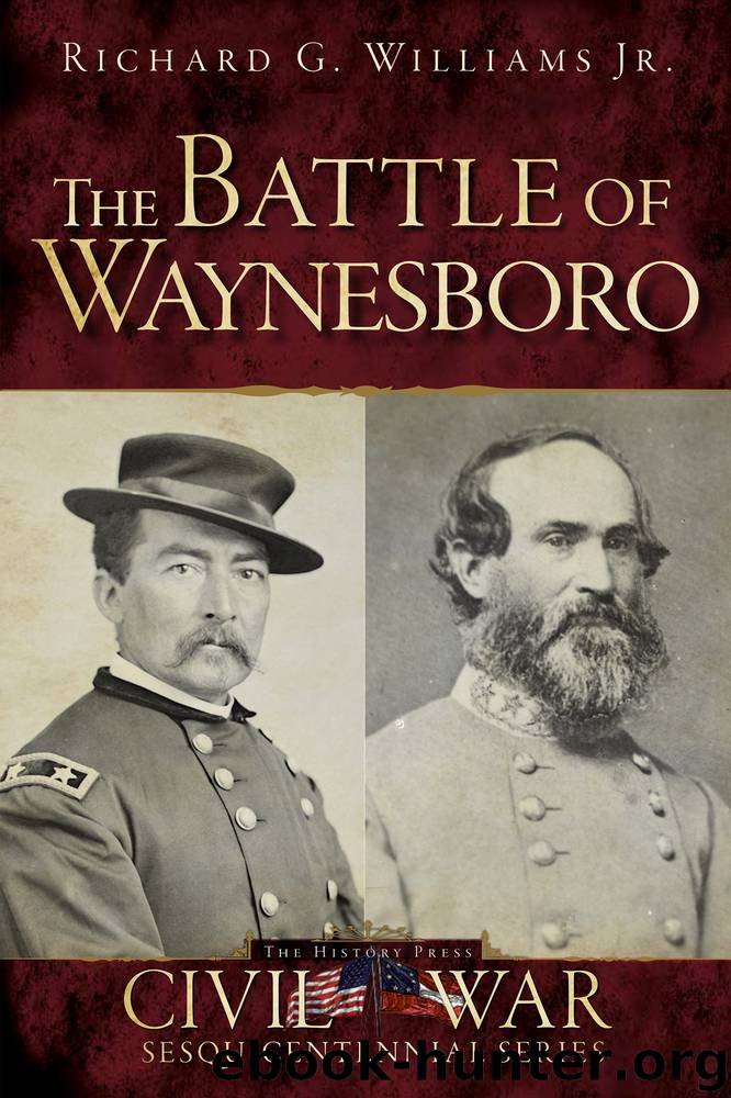 The Battle of Waynesboro by Richard G. Williams Jr
