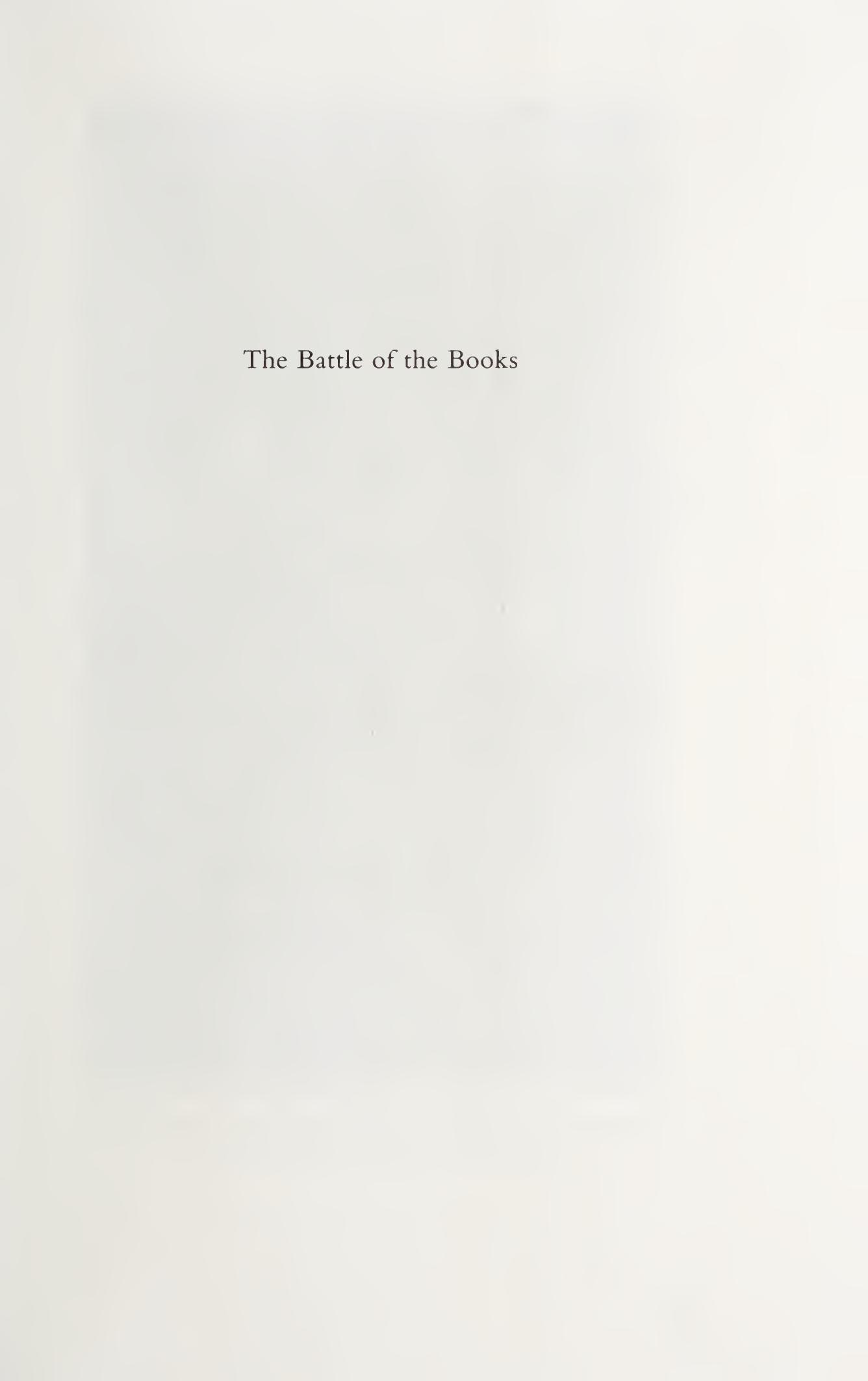 The Battle of the Books: History and Literature in the Augustan Age by Joseph M. Levine
