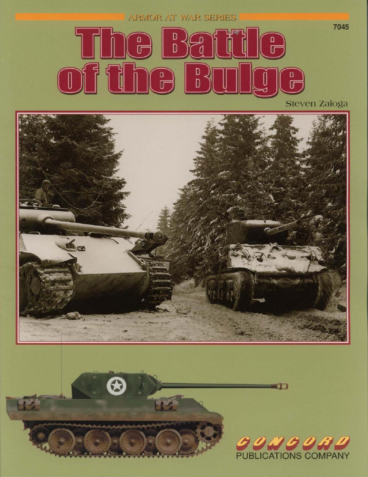 The Battle of the Bulge (Concord 7045) by Steven J. Zaloga