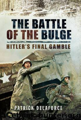 The Battle of the Bulge by Patrick Delaforce