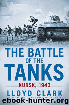 The Battle of the Tanks by Lloyd Clark
