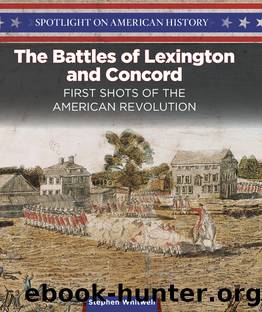 The Battles of Lexington and Concord by Stephen Whitwell