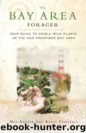The Bay Area Forager by Mia Andler & Kevin Feinstein