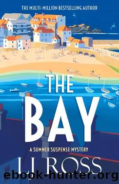 The Bay: A Summer Suspense Mystery (The Summer Suspense Mysteries Book 3) by LJ Ross