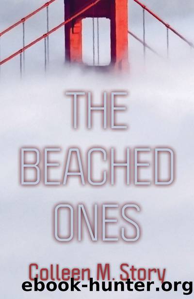 The Beached Ones by Colleen M. Story