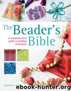 The Beader's Bible by Dorothy Wood
