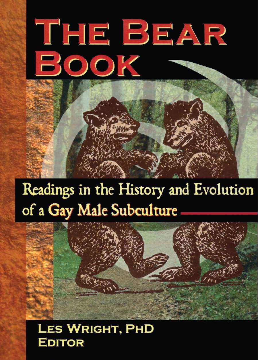 The Bear Book: Readings in the History and Evolution of a Gay Male Subculture by Unknow
