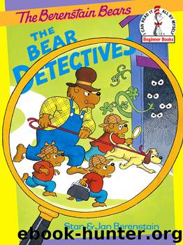 The Bear Detectives by Stan Berenstain