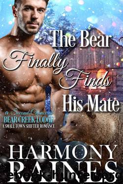 The Bear Finally Finds His Mate (A Second Chance at Bear Creek Lodge Book 7) by Harmony Raines