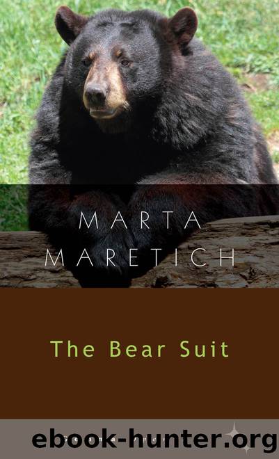 The Bear Suit by Marta Maretich