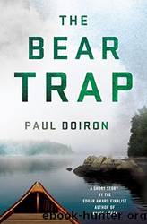 The Bear Trap: A Mike Bowditch Short Story by Doiron Paul