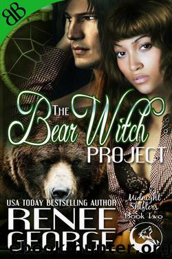 The Bear Witch Project by Renee George