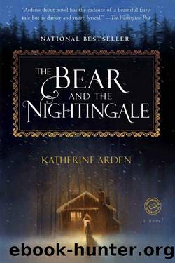 The Bear and the Nightingale (Winternight Trilogy) by Katherine Arden