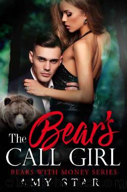 The Bear's Call Girl_A Steamy Paranormal Romance by Amy Star & Simply Shifters