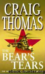 The Bear's Tears by Craig Thomas