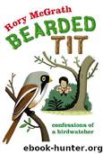 The Bearded Tit by Rory McGrath