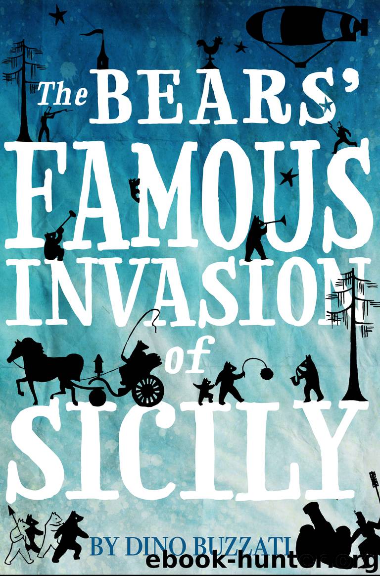 The Bears' Famous Invasion of Sicily by Dino Buzzati