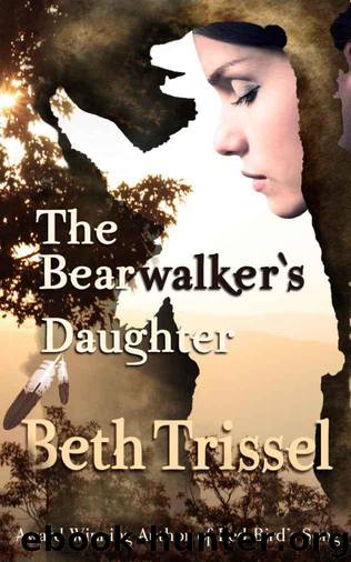 The Bearwalker's Daughter by Beth Trissel