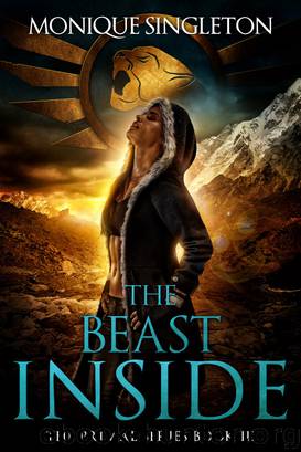The Beast Inside by Monique Singleton