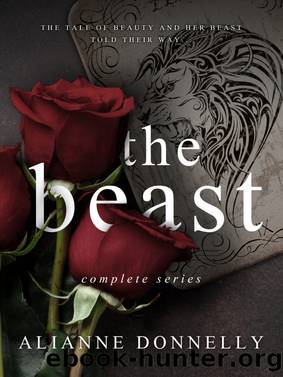 The Beast Series by Alianne Donnelly