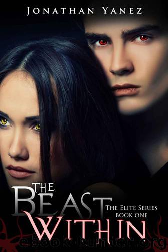 The Beast Within (The Elite Series) by Jonathan Yanez