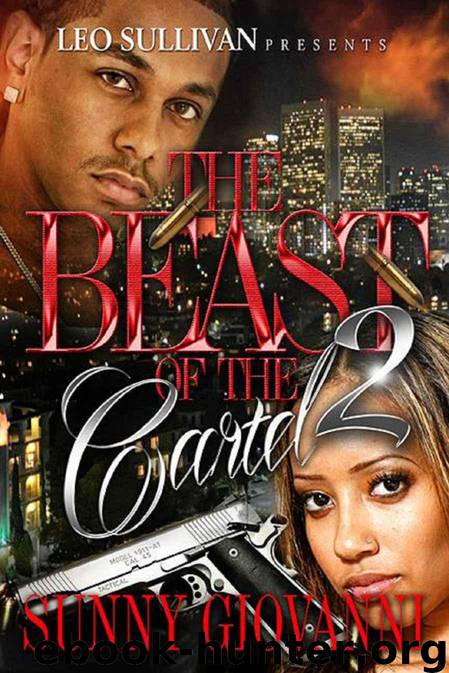 The Beast of the Cartel 2 by Sunny Giovanni