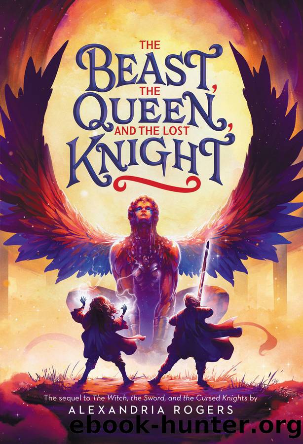 The Beast, the Queen, and the Lost Knight by Alexandria Rogers