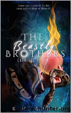 The Beastly Brothers: Carnival of Sin by K.M. Mixon
