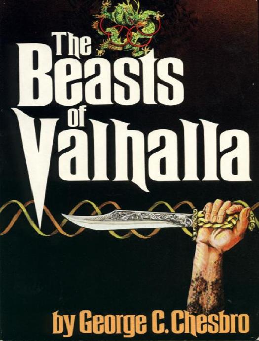 The Beasts Of Valhalla by George C. Chesbro