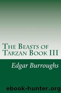 The Beasts of Tarzan Book III by Edgar Rice Burroughs