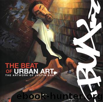 The Beat of Urban Art by Justin Bua
