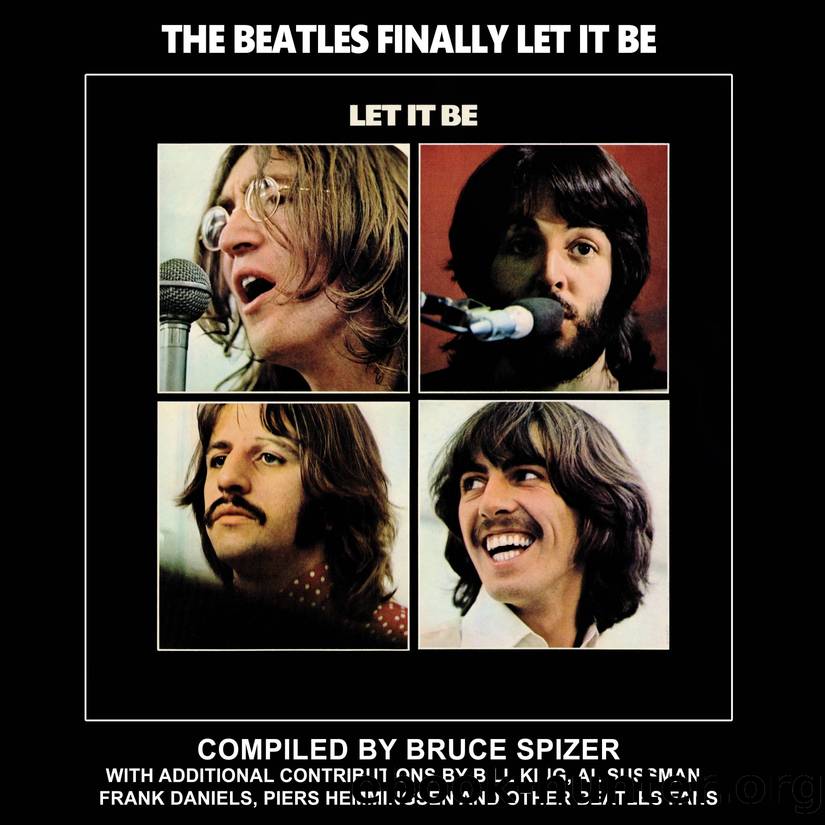 The Beatles Finally Let It Be by Bruce Spizer