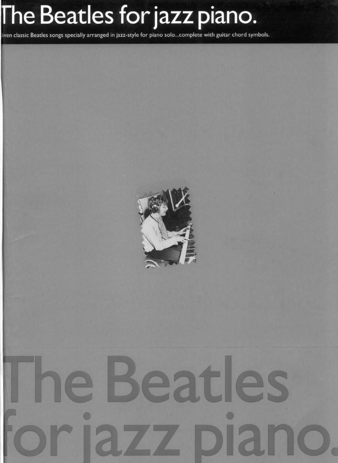 The Beatles For Jazz Piano (Piano Solo Personality) by The Beatles