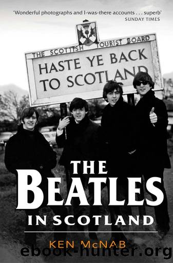 The Beatles in Scotland by Ken McNab