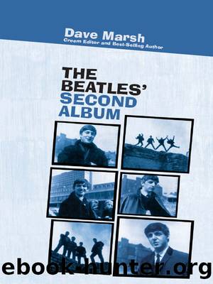 The Beatles' Second Album by Dave Marsh