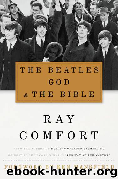 The Beatles, God and The Bible by Comfort Ray