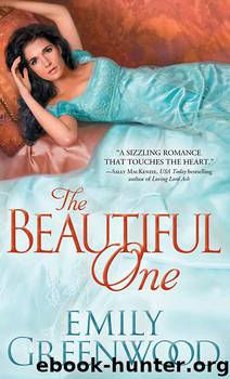 The Beautiful One by Greenwood Emily