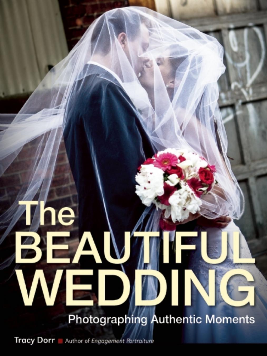 The Beautiful Wedding by Dorr Tracy