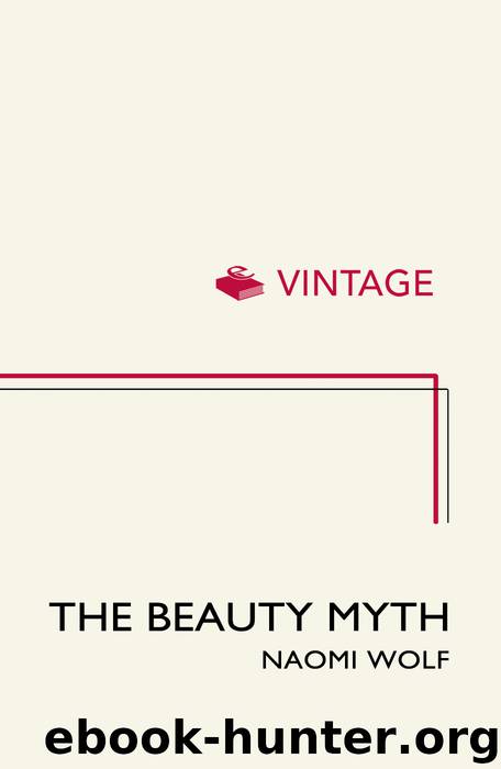 The Beauty Myth by Naomi Wolf
