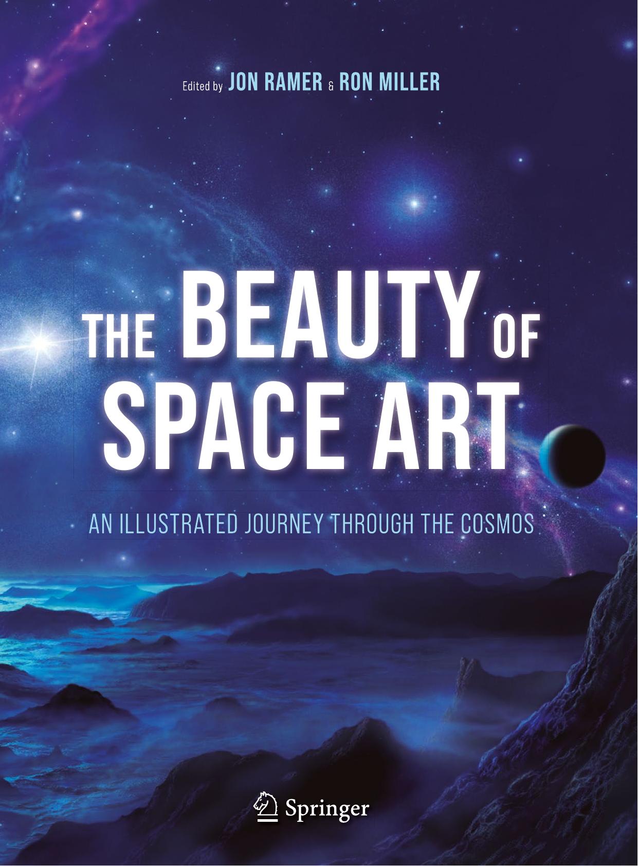 The Beauty Of Space Art An Illustrated Journey Through The Cosmos by Unknown