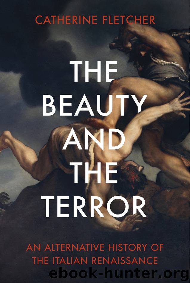 The Beauty and the Terror by Catherine Fletcher