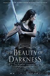 The Beauty of Darkness by Pearson Mary E