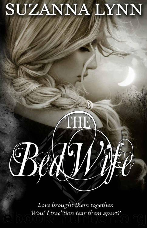 The Bed Wife: A Novella (The Bed Wife Chronicles Book 1) by Lynn Suzanna