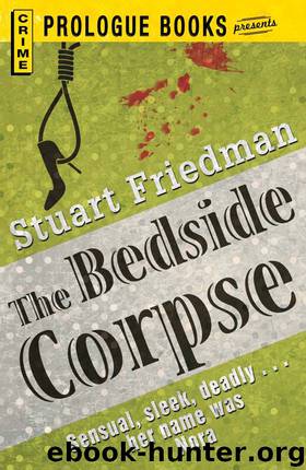 The Bedside Corpse by Stuart Friedman