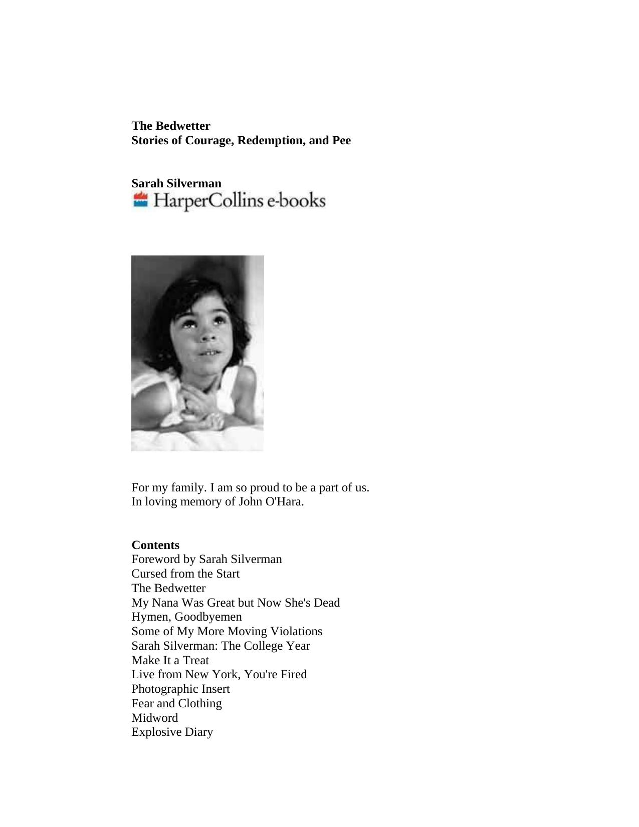 The Bedwetter: Stories of Courage, Redemption, and Pee by Sarah Silverman