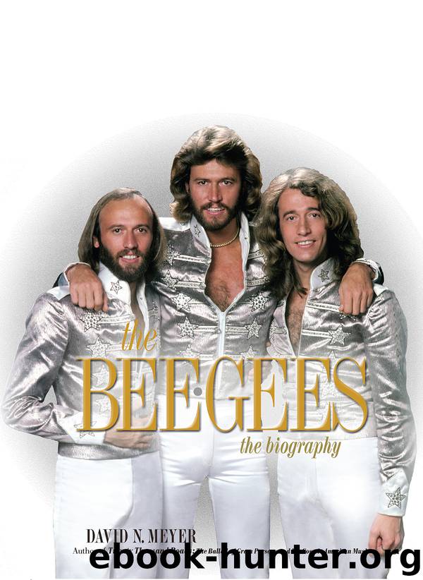 The Bee Gees by David N. Meyer